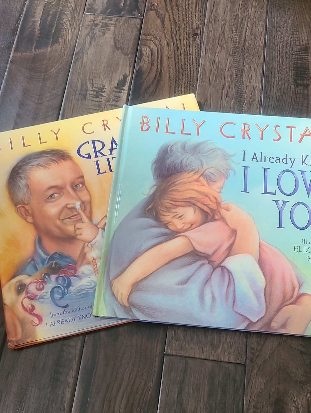 Billy Crystal Books: I Already Know I Love You & Grandpa's Little One